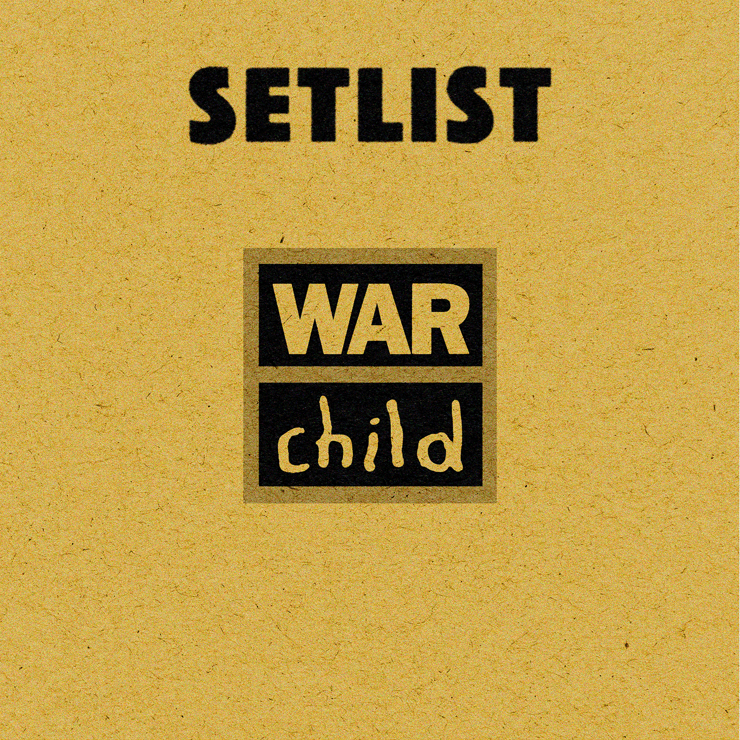 The signed setlist from the War Child Rising show