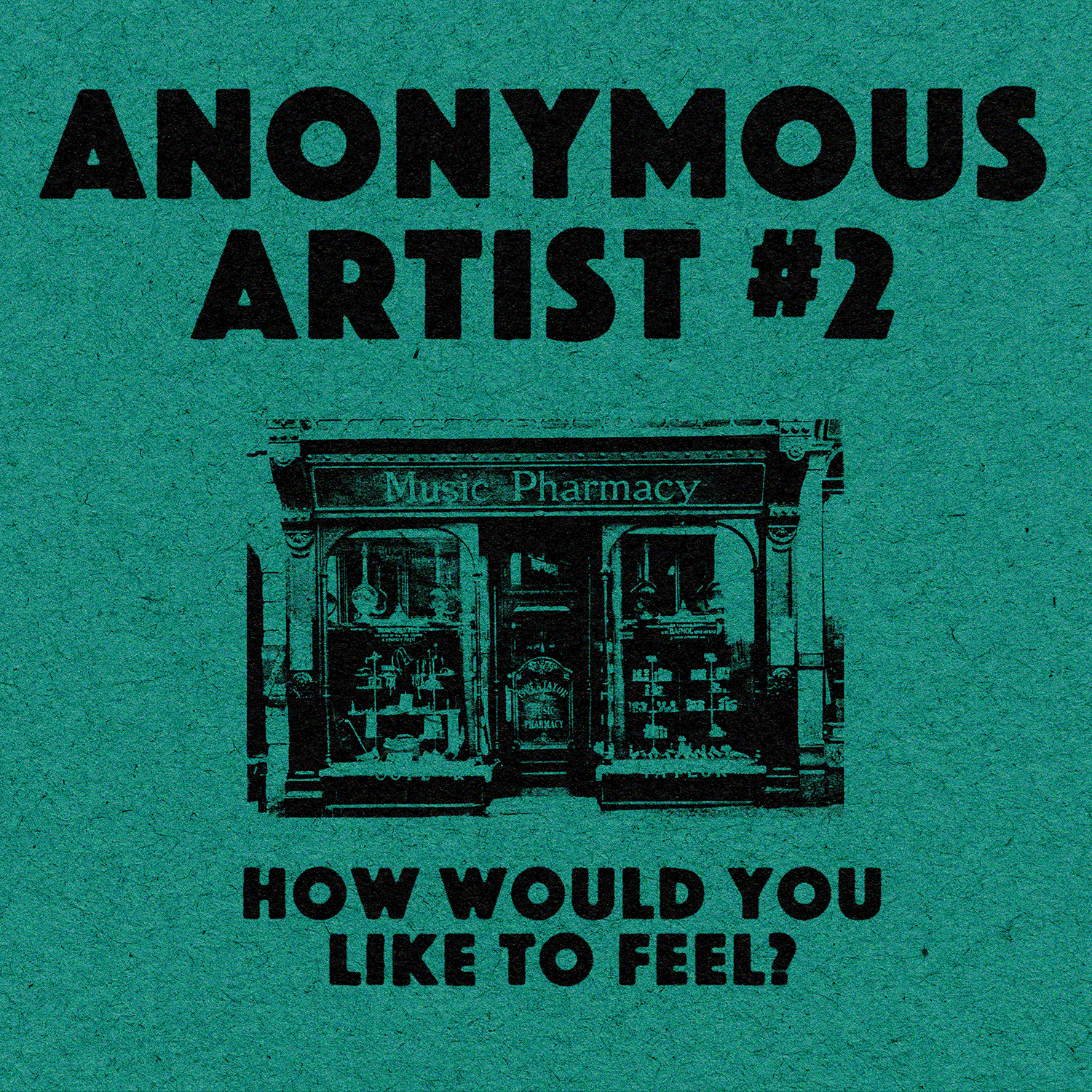 Music Pharmacy - Anonymous artist 2