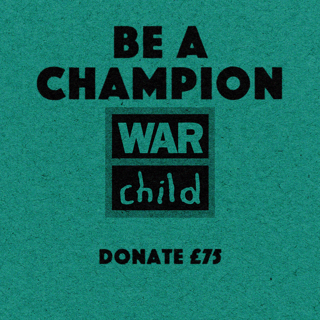 Be a champion - donate £75 to War Child