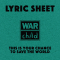 Handwritten lyric sheet to This Is Your Chance To Save The World