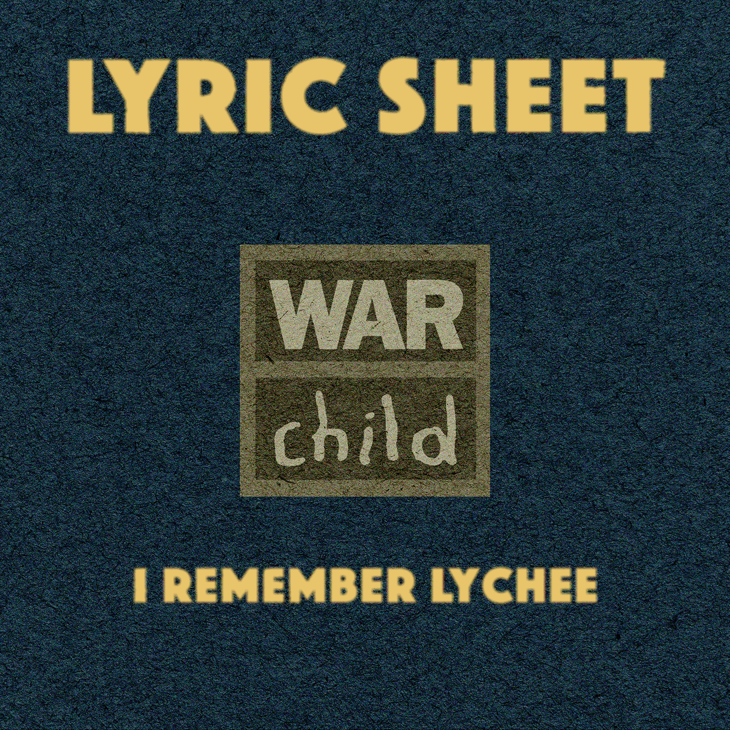 Handwritten lyric sheet to I Remember Lychee