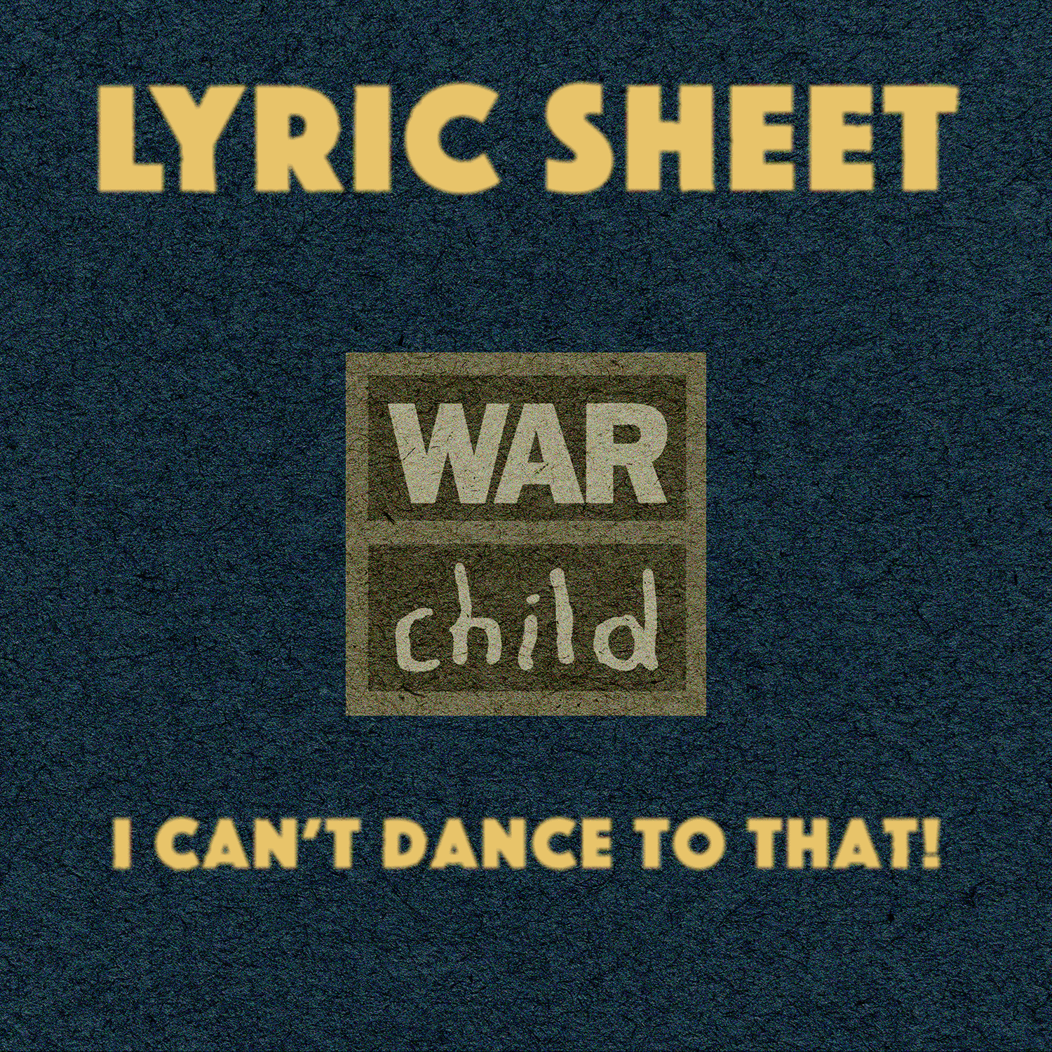 Handwritten lyric sheet to I Can't Dance To That!