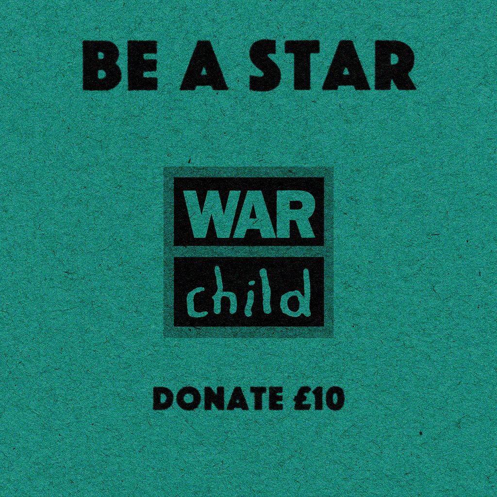 Be a star - donate £10 to War Child